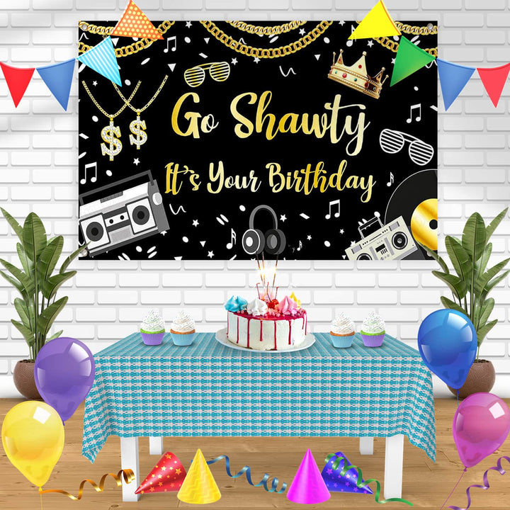 Go Shawty Its Your Birthday Old School Rap Hip Hop Bn Birthday Banner Personalized Party Backdrop Decoration