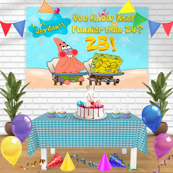 SpongeBob Funnier Than 24 25 Funny Fun Bn Birthday Banner Personalized Party Backdrop Decoration