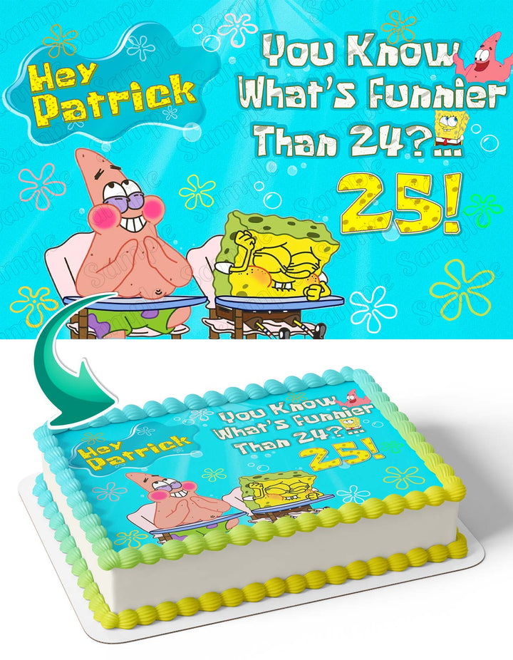 SpongeBob Whats Funnier Than 24 2023 Edible Cake Toppers – Ediblecakeimage