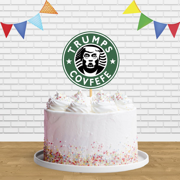 Starbucks Tumps Covfefe Cake Topper Centerpiece Birthday Party Decorations