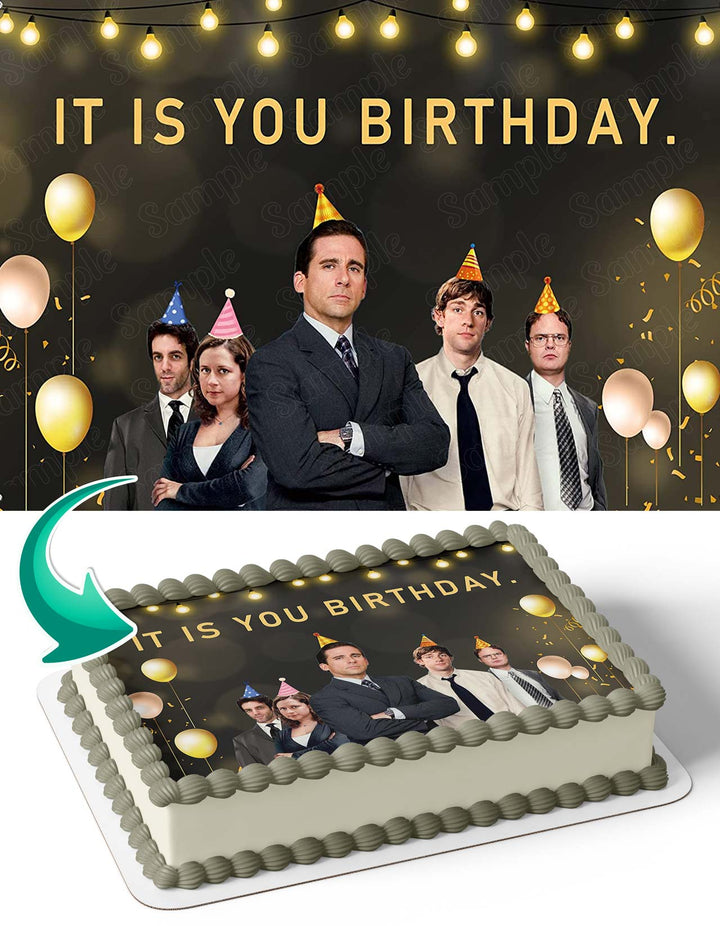 The Office It Is You Birthday Edible Cake Toppers